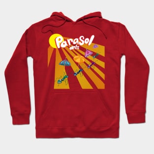 Parasol Ants Hoodie